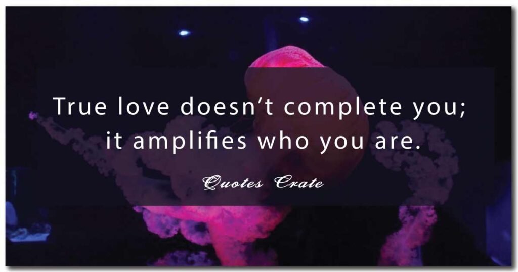 Deep Quotes About Life and Love