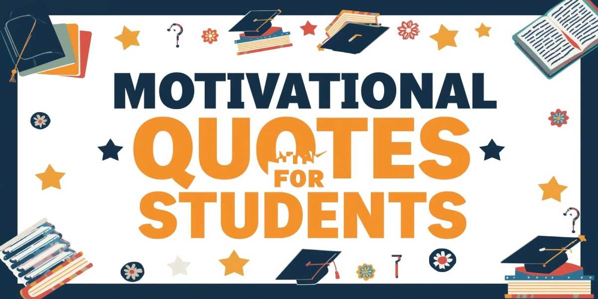 Motivational Quotes for Students